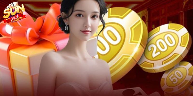 Khuyến Mãi Sunwin - Cập Nhật Những Ưu Đãi Mới Nhất 2026 Cập nhật những khuyến mãi Sunwin mới nhất